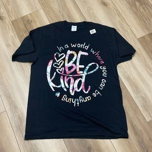 NWT “Be Kind” Tshirt